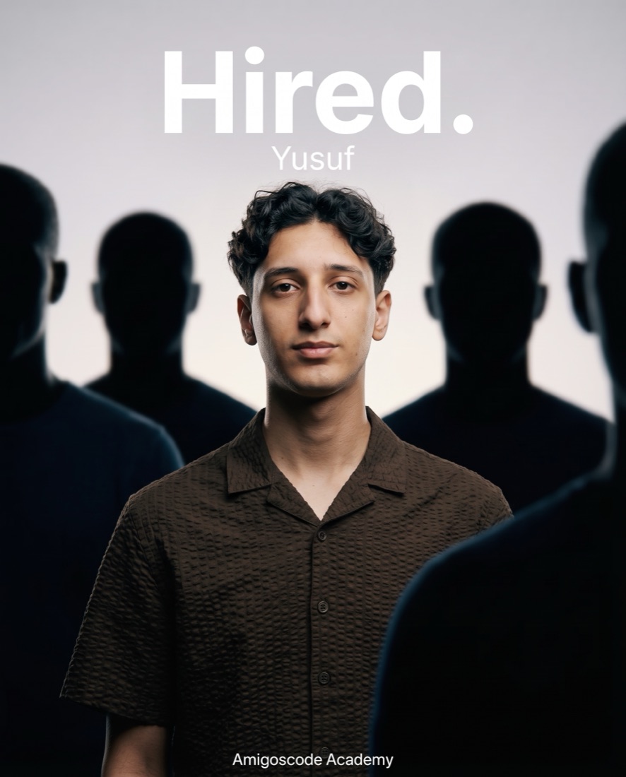 Yusuf, hired. Amigoscode Academy